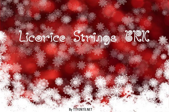Licorice Strings BRK example